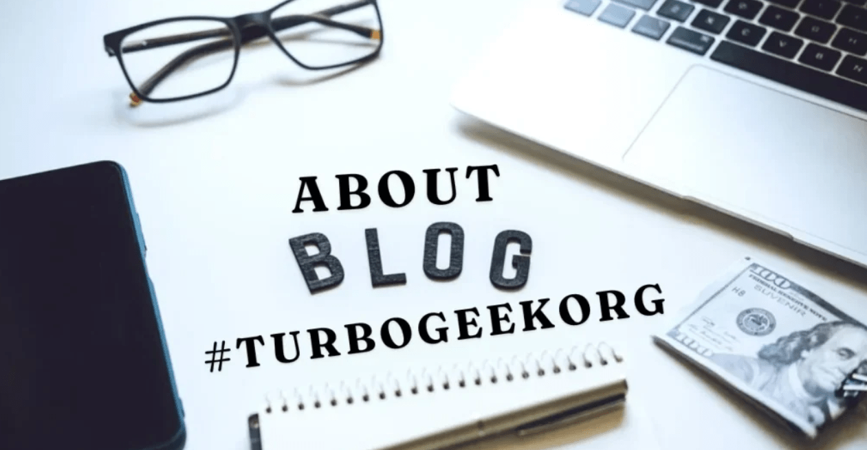 About Blog TurboGeekorg